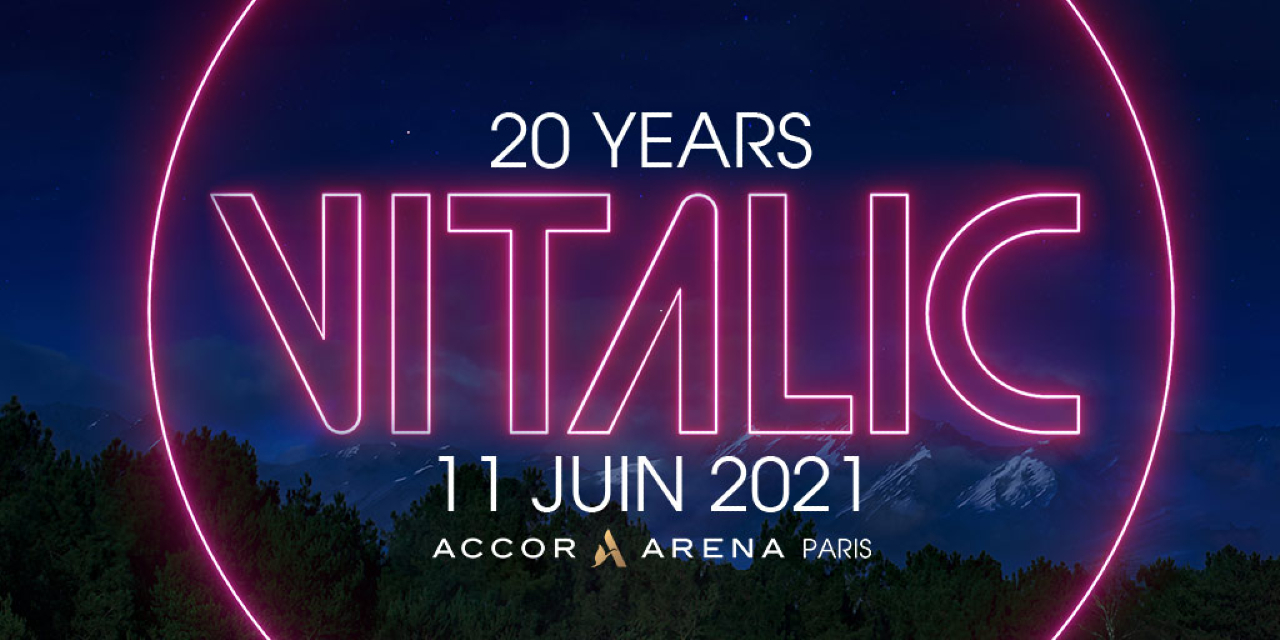 VITALIC - 20 YEARS - ACCOR ARENA